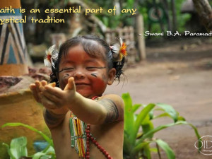 Faith is part of any mystical tradition