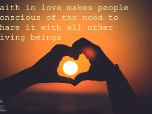 Faith in love makes people conscious